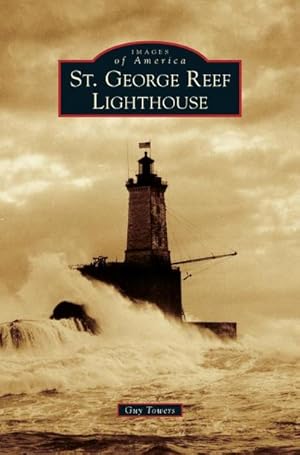 Seller image for St. George Reef Lighthouse for sale by AHA-BUCH GmbH