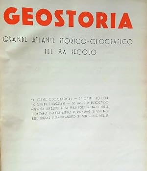 Geostoria. Grande atlantico geostorico del XX secolo