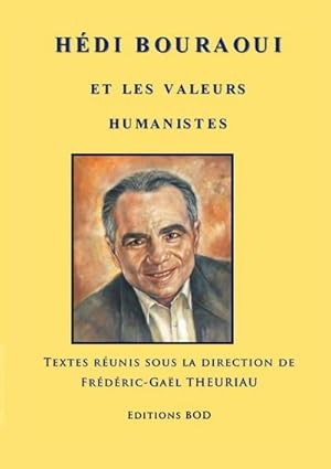 Image du vendeur pour Hdi Bouraoui et les valeurs humanistes mis en vente par AHA-BUCH GmbH