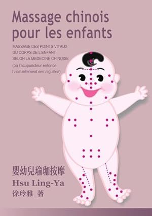 Image du vendeur pour Massage chinois pour les enfants mis en vente par AHA-BUCH GmbH