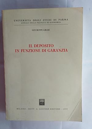 Il deposito in funzione di garanzia