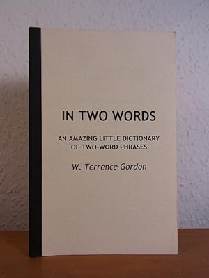 Image du vendeur pour In two Words. An amazing little Dictionary of Two-Word Phrases mis en vente par Antiquariat Weber