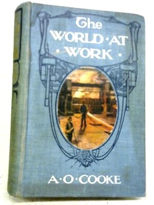 Seller image for The World at Work for sale by World of Rare Books