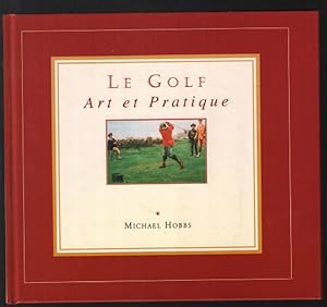 le golf art et pratique