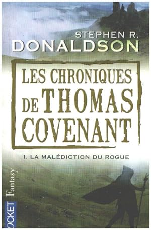 Bild des Verkufers fr Les chroniques de Thomas Covenant tome 1 : La maldiction du Rogue zum Verkauf von librairie philippe arnaiz