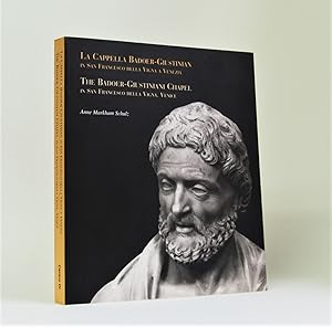 Seller image for La Cappella Badoer-Giutinian in San Franchesco Della Vigna a Venezia for sale by Henry Pordes Books Ltd