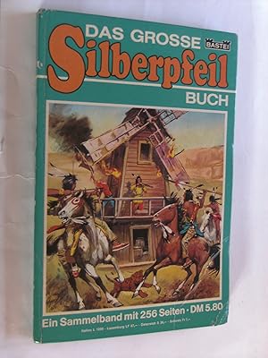 SILBERPFEIL: Das grosse SILBERPFEIL Buch. Enthält folgende 8 Einzelbände: Band 8,7,11,12,13,14,15...