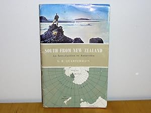 Image du vendeur pour South From New Zealand : An Introduction to Antarctica mis en vente par M. C. Wilson