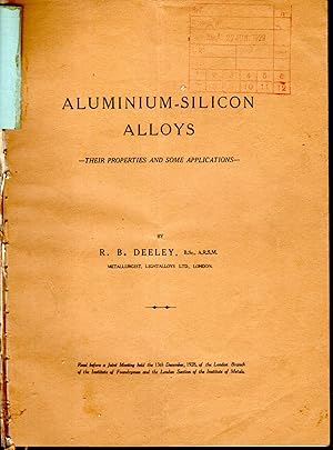 Bild des Verkufers fr Aluminum-Silicon Alloys--Their Properties and Some Applicatons-- zum Verkauf von Dorley House Books, Inc.