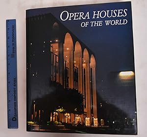 Imagen del vendedor de Opera houses of the world a la venta por Mullen Books, ABAA