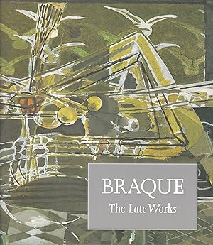Immagine del venditore per Braque. The Late Works. venduto da Paul Brown