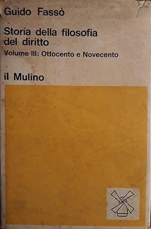 Seller image for Storia della filosofia del diritto: volume III Ottocento e novecento for sale by librisaggi