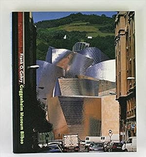 Seller image for Frank O. Gehry: Guggenheim Museum Bilbao for sale by Paul Brown