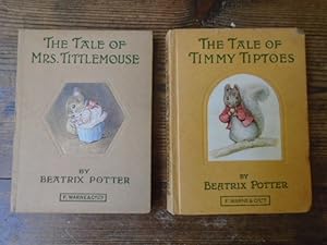 The Tale of Mrs Tittlemouse; The Tale of Timmy Tiptoes [2 volumes]