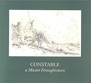 Imagen del vendedor de Constable: A Master Draughtsman a la venta por Paul Brown