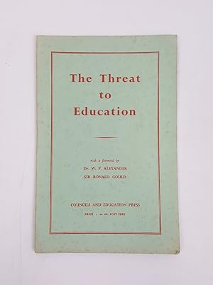 Imagen del vendedor de The Threat to Education. The Case against Block Grants a la venta por Keoghs Books