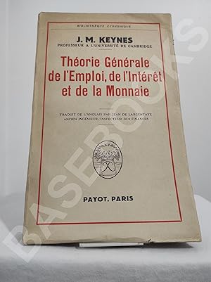 Théorie Générale de l'Emploi, de l'Intérêt et de la Monnaie