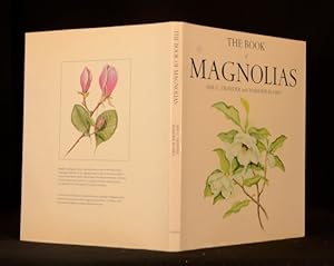 Bild des Verkufers fr The Book of Magnolias zum Verkauf von Rooke Books PBFA