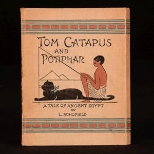 Bild des Verkufers fr Tom Catapus and Potiphar A Tale of Ancient Egypt zum Verkauf von Rooke Books PBFA