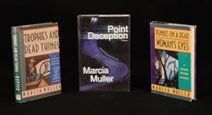 Bild des Verkufers fr Trophies and Dead Things (1990) Pennies on a Dead Woman's Eyes (1992) Point Deception (2001) zum Verkauf von Rooke Books PBFA