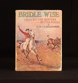 Image du vendeur pour Bridle Wise A Key to Better Hunters Better Ponies mis en vente par Rooke Books PBFA