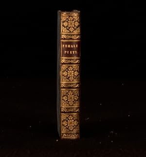 Seller image for Female Piety Or, the Young Woman's Friend and Guide Through to Life in Immortality for sale by Rooke Books PBFA