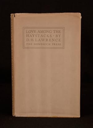 Seller image for Love Among The Haystacks & Other Pieces With A Reminiscence By David Garnett for sale by Rooke Books PBFA