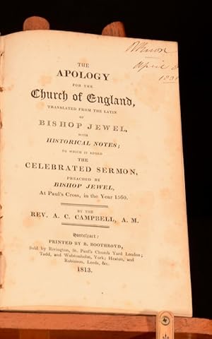 The Apology for the Church of England Translated from the Latin of Bishop Jewel With Historical N...