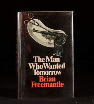 Seller image for The Man Who Wanted Tomorrow for sale by Rooke Books PBFA