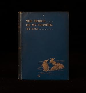 Image du vendeur pour The Tribes on My Frontier An Indian Naturalist's Foreign Policy mis en vente par Rooke Books PBFA