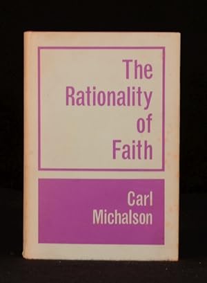 Bild des Verkufers fr The Rationality of Faith a Historical Critique of the Theological Reason zum Verkauf von Rooke Books PBFA