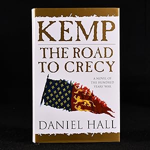 Immagine del venditore per Kemp The Road to Crecy venduto da Rooke Books PBFA