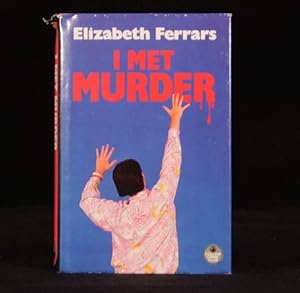 Seller image for I Met Murder for sale by Rooke Books PBFA