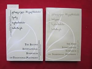 2 Bände: The first international symposium of traditional polyphony / The second international sy...