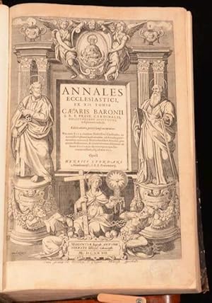 Annales Ecclesiastici ex XII Tomis Caesaris Baronii S.R.E. Presb. Cardinalis, Bibliothecarii Apos...