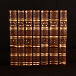 Seller image for Historical Memoirs of His Own Time by Sir. N. W. Wraxall, Bart. New Edition, Revised. In Four Volumes. [and] Posthumous Memoirs of His Own Time by Sir. N. W. Wraxall, Bart. Author of "Memoirs of My Own Time" Second Edition In Three Volumes. for sale by Rooke Books PBFA