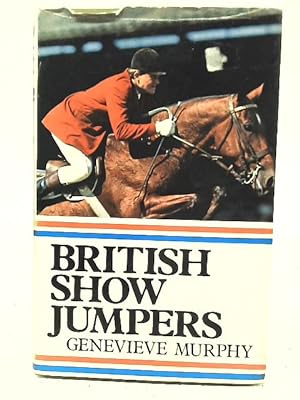 Seller image for British Show Jumpers for sale by World of Rare Books