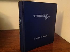 Image du vendeur pour TRIUMPH 2000 AND 2.5 PI WORKSHOP MANUAL - PART NUMBER 512860. mis en vente par Bishops Green Books