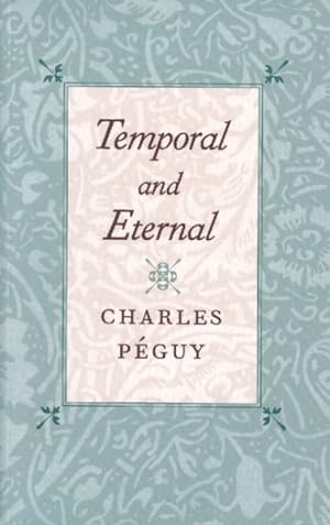 Imagen del vendedor de Temporal and Eternal a la venta por GreatBookPrices