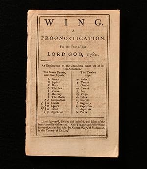 Seller image for Wing. A Prognostication, For the Year of our Lord God, 1780 for sale by Rooke Books PBFA