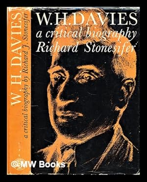 Seller image for W.H. Davies, a critical biography for sale by MW Books