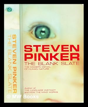 Image du vendeur pour The blank slate : the modern denial of human nature mis en vente par MW Books