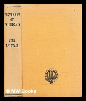 Seller image for Testament of friendship : The story of Winifred Holtby for sale by MW Books