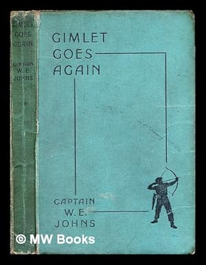 Seller image for Gimlet goes again : King of the Commandos in another adventure with Fighting France and the Greay Fleas of the north for sale by MW Books