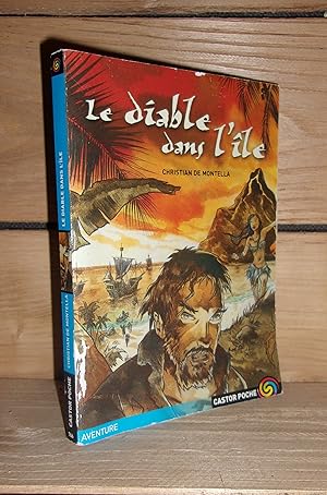 Bild des Verkufers fr LE DIABLE DANS L'ILE zum Verkauf von Planet's books