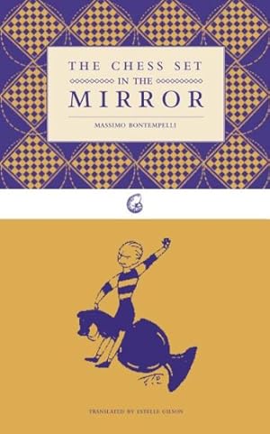 Seller image for Chess Set in the Mirror for sale by GreatBookPricesUK