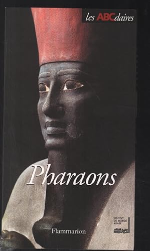 Bild des Verkufers fr L'ABCdaire des Pharaons zum Verkauf von librairie philippe arnaiz