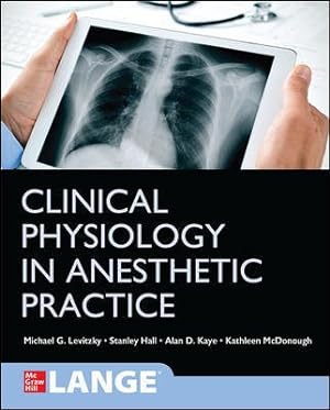 Immagine del venditore per Clinical Physiology in Anesthetic Practice venduto da GreatBookPricesUK