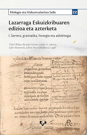 Imagen del vendedor de Lazarraga Eskuizkribuaren edizioa eta azterketa. I. Sarrera, gramatika, hiztegia a la venta por Imosver