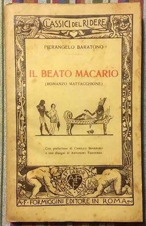 Immagine del venditore per Il Beato Macario (Romanzo mattacchione) venduto da Libreria Il Morto da Feltre